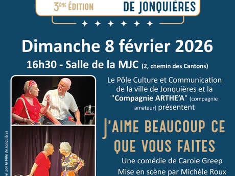 Les sorties Théâtre de Jonquières : "J’aime beaucoup ce que vous faites"