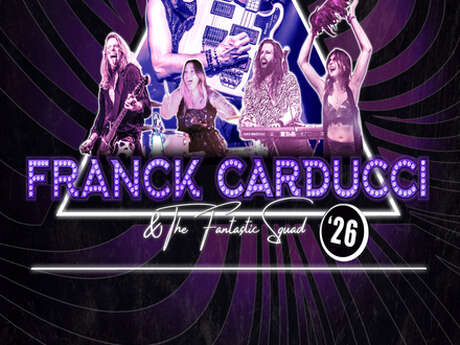 Franck Carducci & The Fantastic Squad