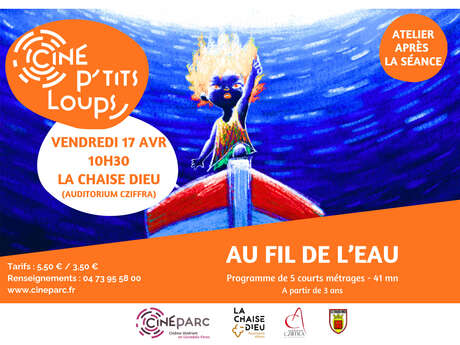 Ciné p'tits loups : "Au fil de l'eau"