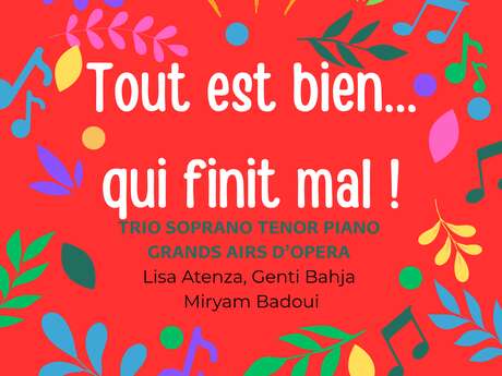 Spectacle : "Tout est bien ... qui finit mal"