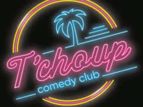 SERATA STAND UP DEL TCHOUP COMEDY CLUB