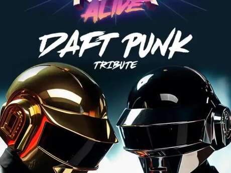 Concert : Robot Rock Alive, Daft Punk tribute