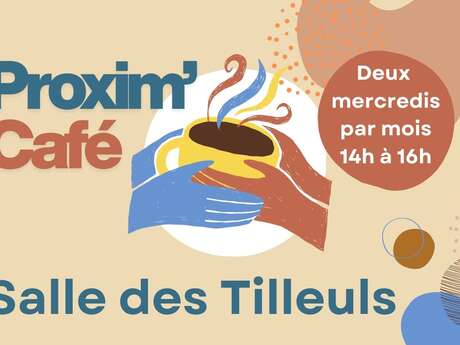 Proxim'Café salle des Tilleuls