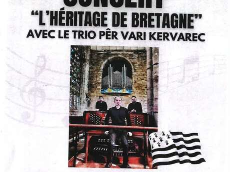 Concert "L'héritage de Bretagne" avec le Trio PÊR VARI KERVAREC