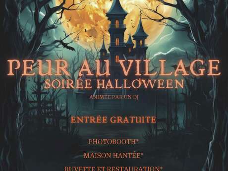 Soirée Halloween « Peur au village »
