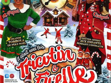 Spectacle "Il était une fois Tricotin & Ficelle"