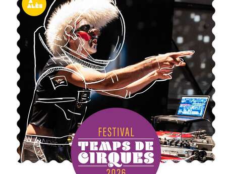Festival Temps de Cirques • Spectacle - DJ SIRIUS • Les Enfants Sérieux