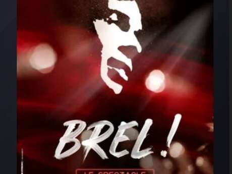 Brel! Le spectacle