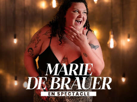 Marie de Brauer en spectacle