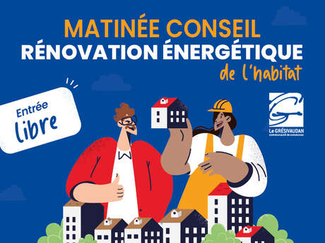 Matinée conseil rénovation énergétique de l’Habitat