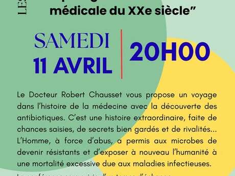 Conférence : La plus grande découverte médicale du XXe