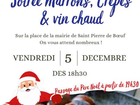 Soirée Marrons,  crêpes et  vin chaud