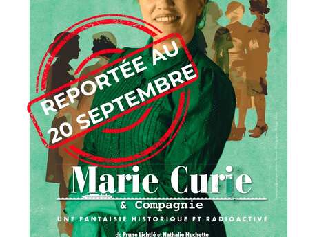 Marie Curie & Compagnie
