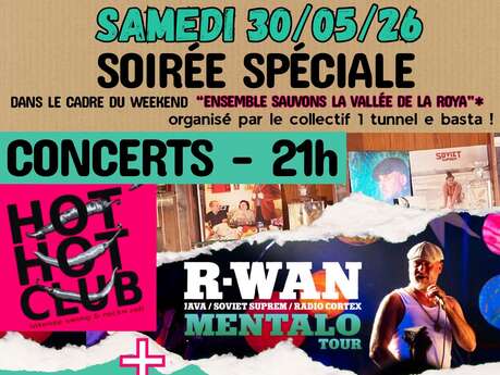 Soirée spéciale - concerts avec le Hot Hot Club puis R-WAN / Mentalo Tour