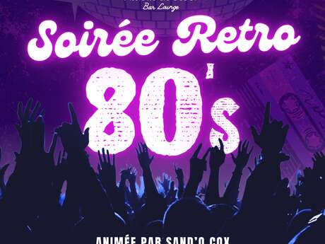 Soirée Rétro 80's