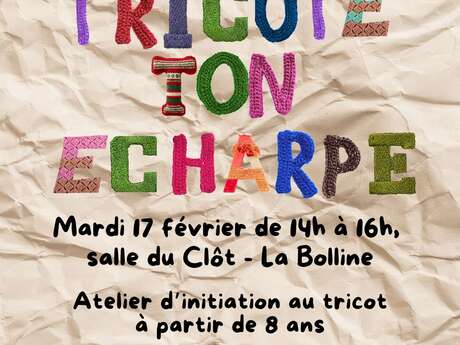 Atelier Tricote ton Écharpe - Médiathèque Valdeblore