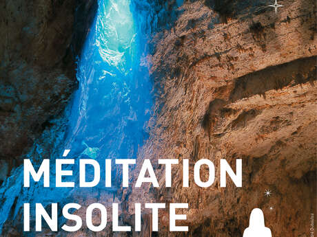 Méditation insolite au cœur de l'aven d'Orgnac