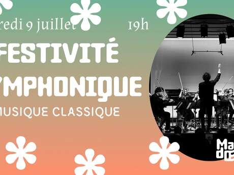 Concert - Festivité Symphonique