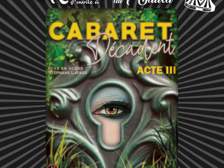 CABARET DECADENT - Dîner Spectacle