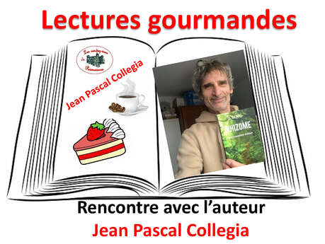 Lectures Gourmandes - Rencontre avec Jean pascal Collegia