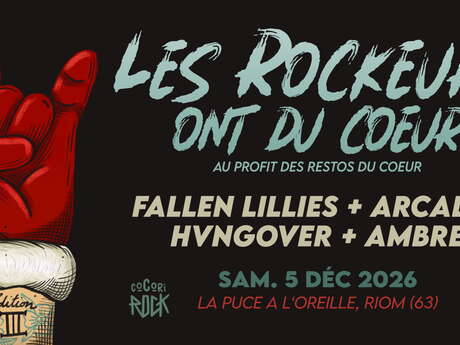 Les Rockeurs ont du Coeur 3 : Fallen Lillies, Arcadia, Ambre, Hvngover