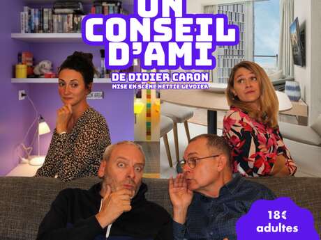 Théâtre plein air : Un conseil d'ami