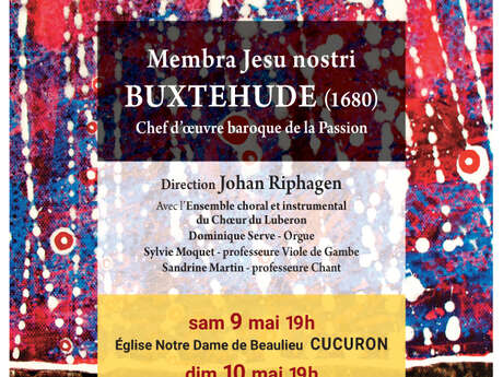 CONCERT BAROQUE - BUXTEHUDE - Membra Jesu Nostri à Cucuron