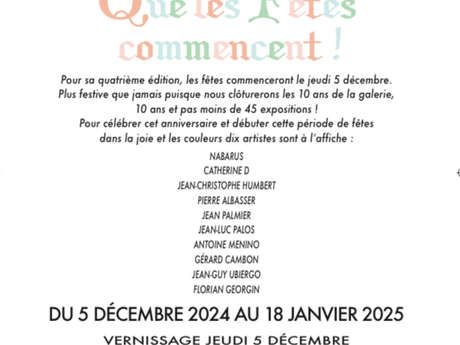 Exposition - Que les fêtes commencent