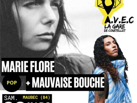 Marie Flore + Mauvaise bouche