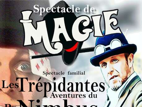 Spectacle Les trépidantes Aventures du professeur Nimbus