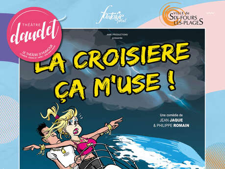 Spectacle : La croisière ça m’use