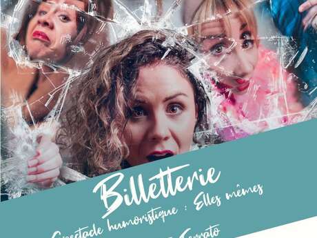 Spectacle humoristique : Elles mêmes - Charlotte Ferrato