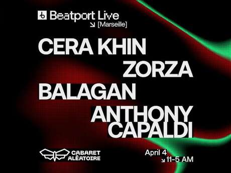 Beatport live Marseille W/ Cera Khin, Zora and more