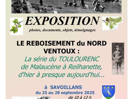 Ausstellung über die Wiederaufforstung des nördlichen Ventoux von Malaucène bis Reilhanette