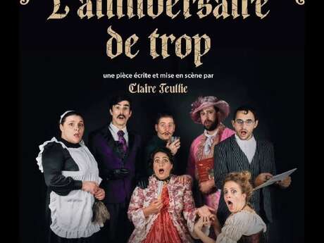 Théâtre : L'anniversaire de trop