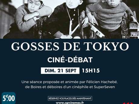 Ciné | Débat - Gosses de Tokyo