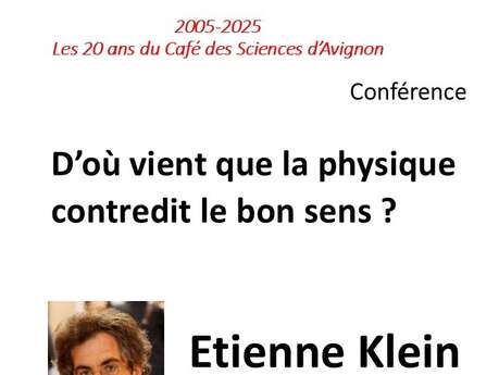 D’où vient que la physique contredit le bon sens ?