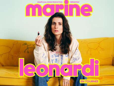 [COMPLET]Spectacle : Marine Leonardi : Mauvaise graine