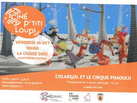 Ciné p'tits loups : "Colargol et le cirque Pimoulu"
