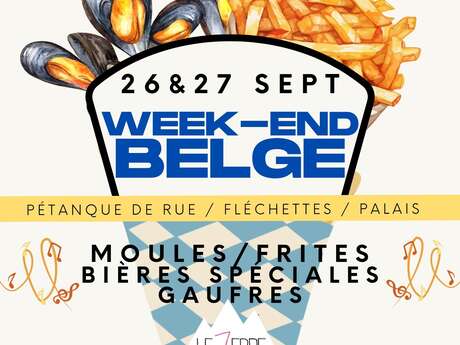Belgian weekend at Le Zèbre