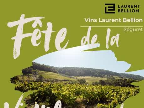 Fête de la vigne et du vin - Laurent Bellion Wines