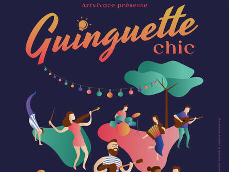 Concert Bal Guiguette Chic