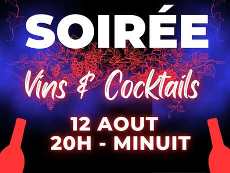Soirée Vins & Cocktails - Mas des Flauzières