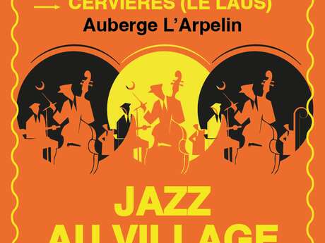 Jazz au Village à Cervières ( Le Laus )