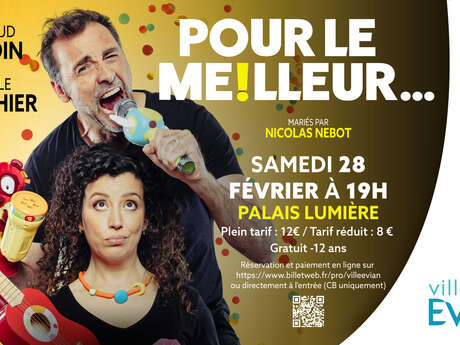Spectacle "Pour le meilleur"
