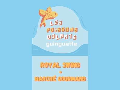 Concert ROYAL SWING + Marché Gourmand
