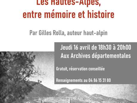 Les Hautes-Alpes entre mémoire et histoire par Gilles Rolla