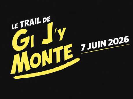 Trail "La Gi J'y monte"