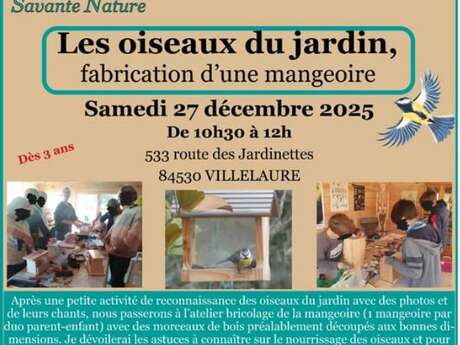 Savante nature :  Les oiseaux du jardin, fabrication de mangeoire à Cadenet