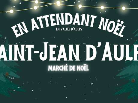 Marché de Noël de St Jean d'Aulps